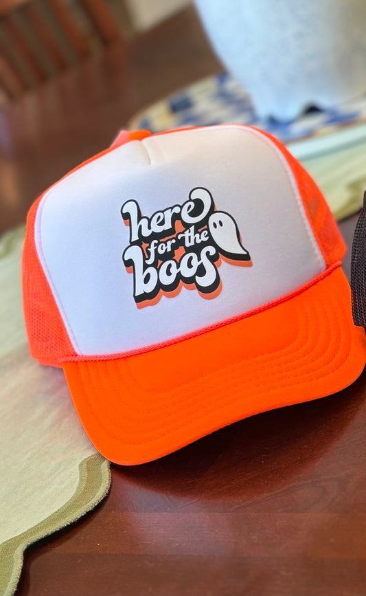 Here for the Boos Trucker Hat