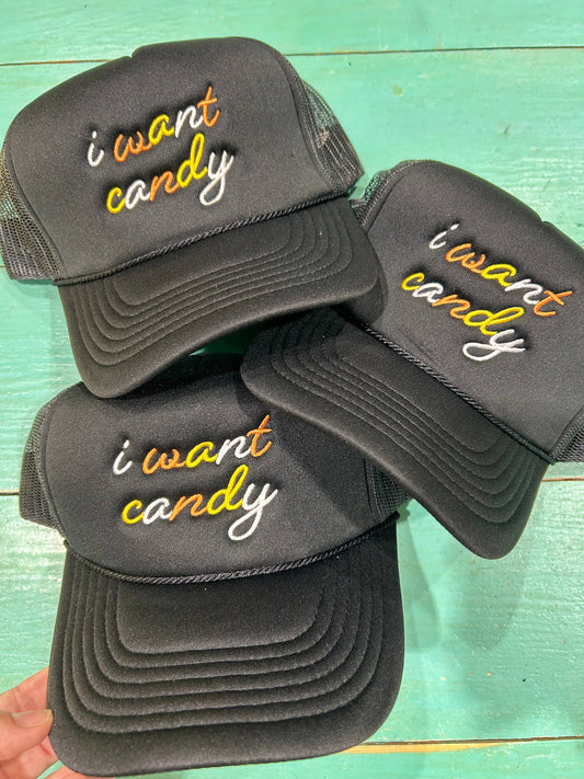 I Want Candy Trucker Hat